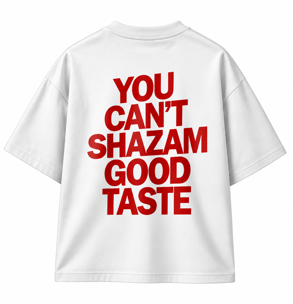 NOMAD “You Can’t Shazam Good Taste” Oversized T-Shirt – Premium Streetwear Edition