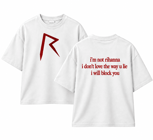"I’m Not Rihanna" Oversized T-Shirt – Minimal Red & White Streetwear - Nomad.Ma